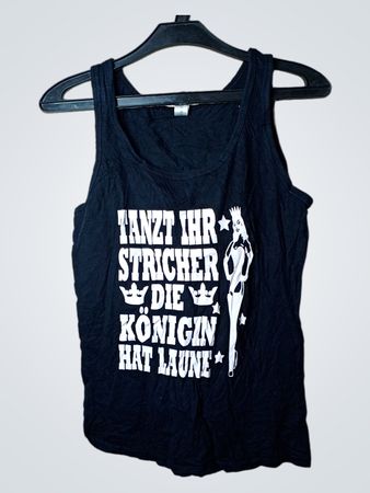 Tanzt Ihr Stricher Die Konigin Hat Laune Tank Top